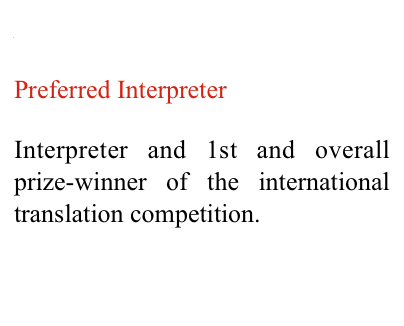 Daniil Popov

Preferred Interpreter

Interpreter and 1st and overall  prize-winner of the international translation competition. 
